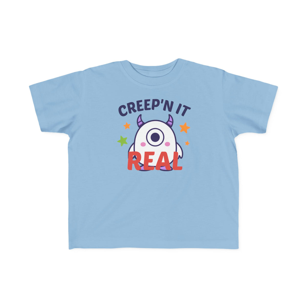 Toddler T-Shirt - "Creep'n It Real" Cute Monster