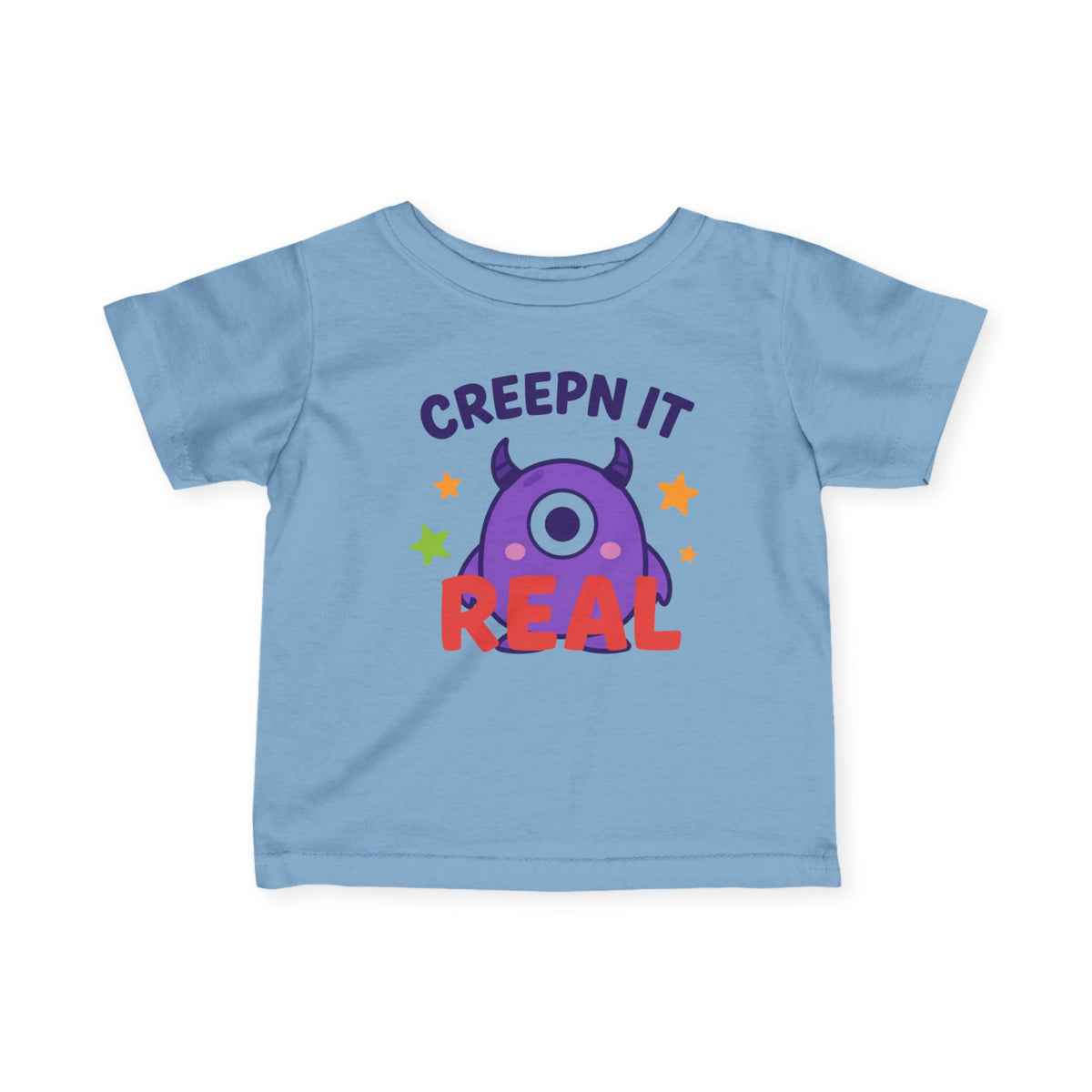 Infant T-Shirt - "Creep'n It Real" Cute Purple Monster