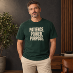 Man wearing the PATIENCE. POWER. PURPOSE. T-shirt in Forest